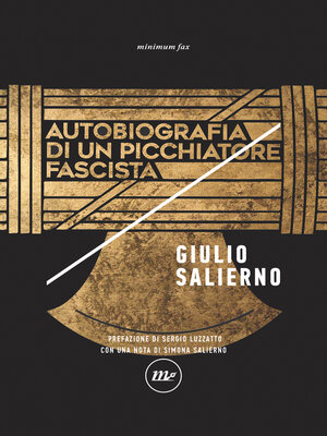 cover image of Autobiografia di un picchiatore fascista